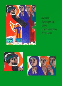 Jesus begegnet den weinenden Frauen