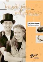 Ich geh jetzt voll auf Risiko