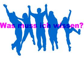 Was muss ich wissen
