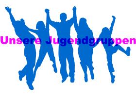 unsere Jugendgruppen