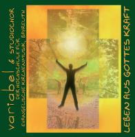 CD 'Leben aus Gottes Kraft'